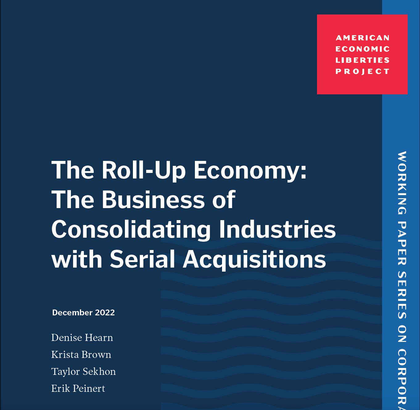 A Massive, Hidden Force Shaping the Economy: Serial Acquisitions (aka Roll-ups)